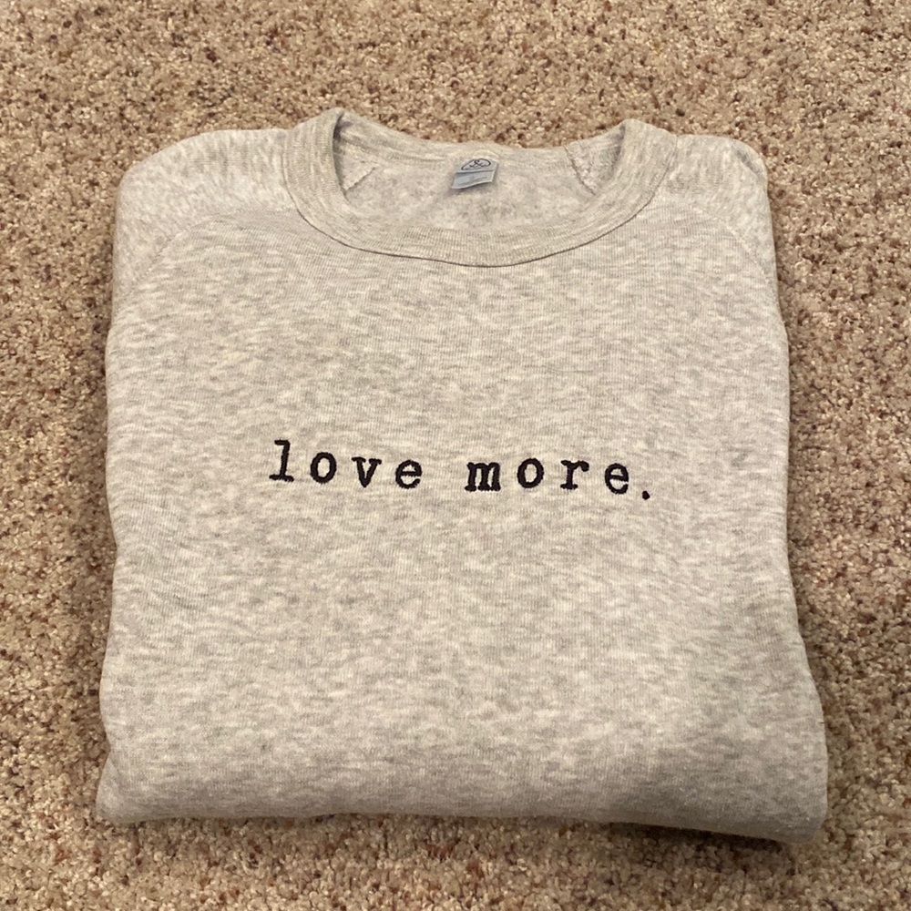 Roloff Love More Crew Sweatshirt